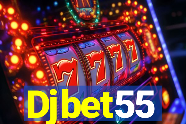 Djbet55