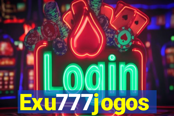 Exu777jogos