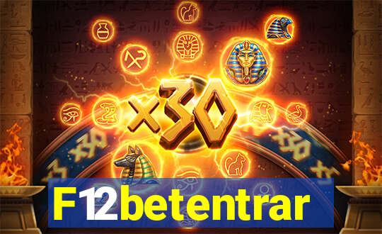 F12betentrar