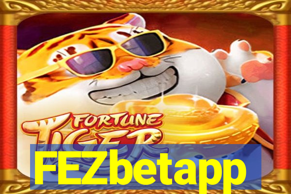 FEZbetapp