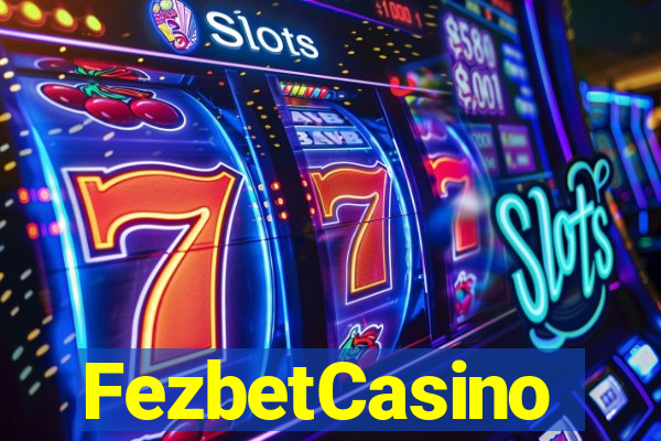 FezbetCasino