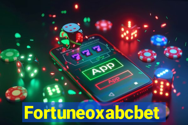 Fortuneoxabcbet