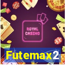 Futemax2