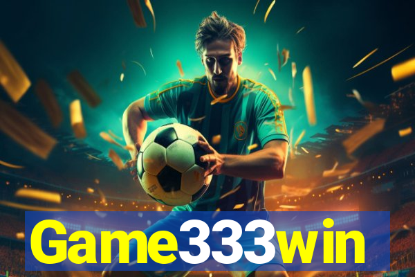 Game333win
