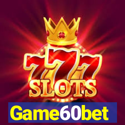 Game60bet