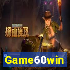 Game60win