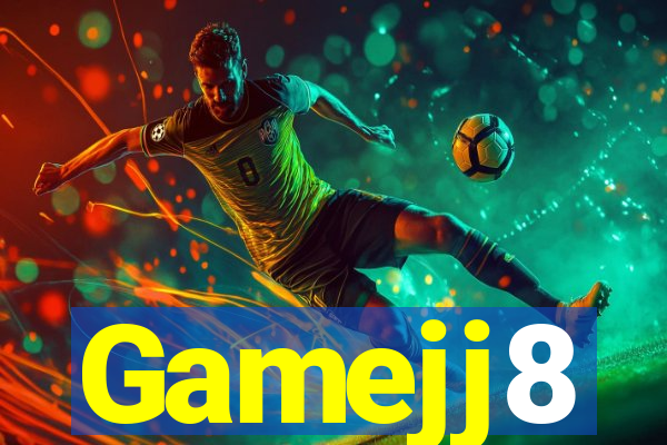 Gamejj8