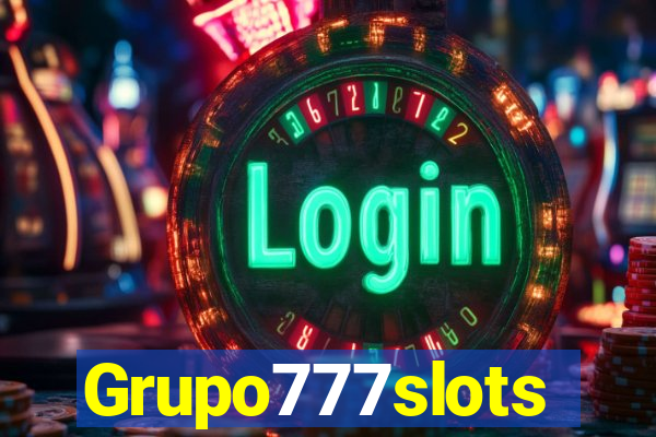 Grupo777slots