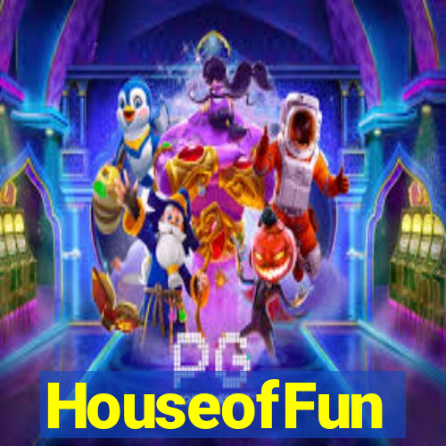 HouseofFun