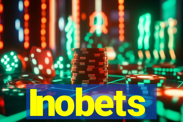 Inobets