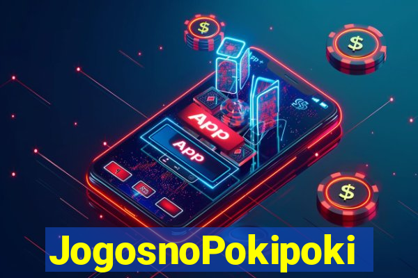 JogosnoPokipoki