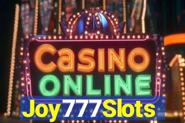 Joy777Slots