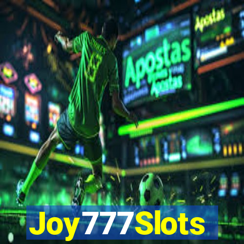 Joy777Slots