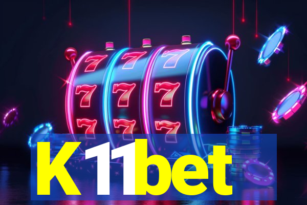 K11bet