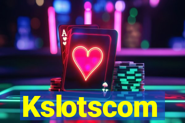 Kslotscom