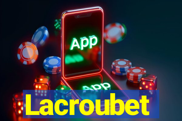 Lacroubet