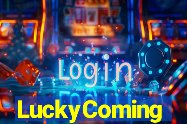 LuckyComing