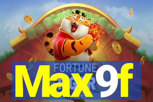 Max9f