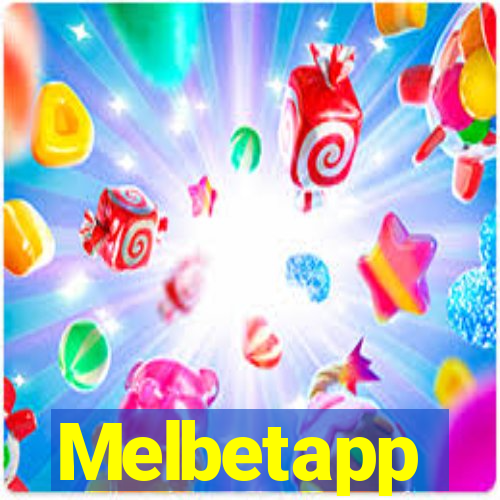 Melbetapp