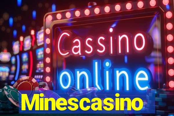 Minescasino