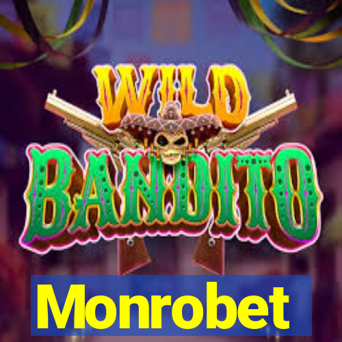 Monrobet