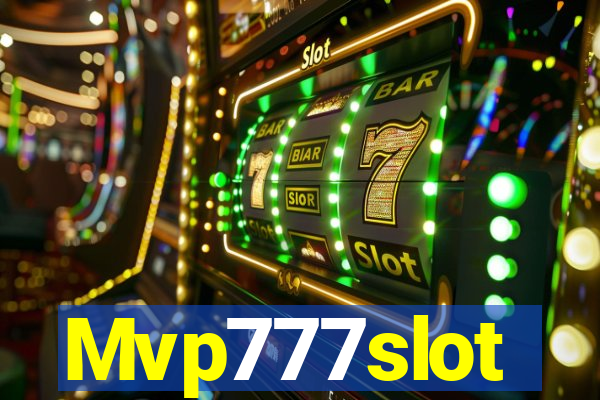 Mvp777slot