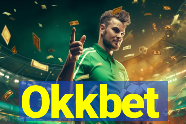 Okkbet
