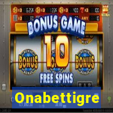 Onabettigre