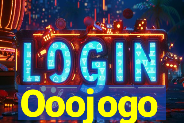 Ooojogo
