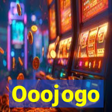 Ooojogo