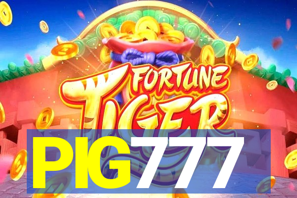 PIG777