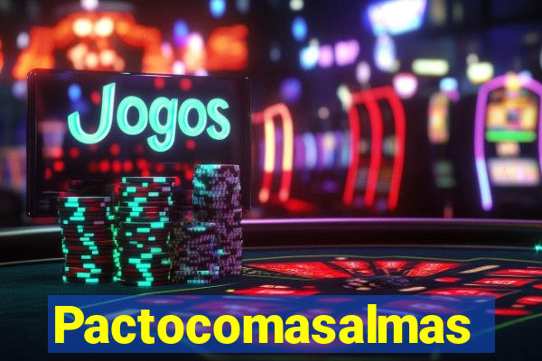 Pactocomasalmas