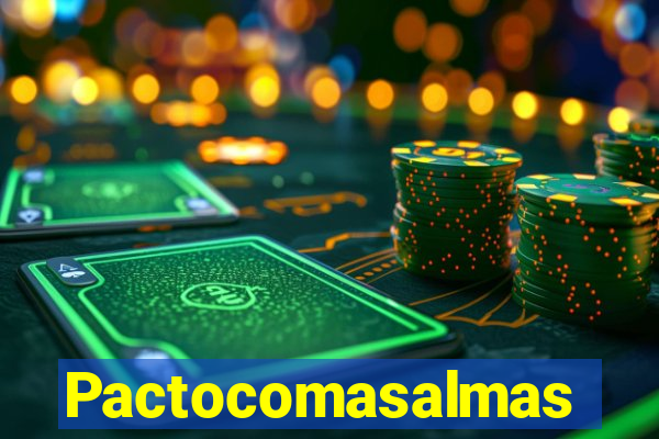 Pactocomasalmas