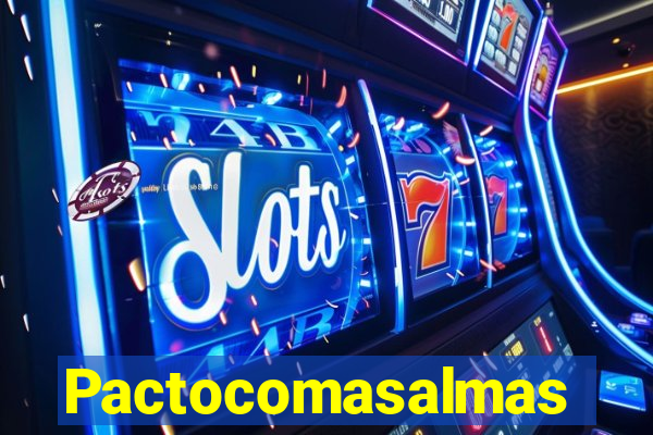 Pactocomasalmas