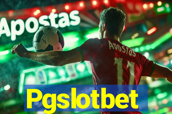 Pgslotbet