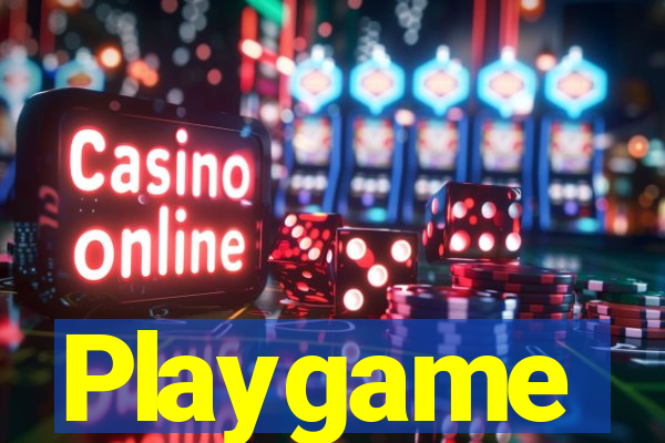 Playgame