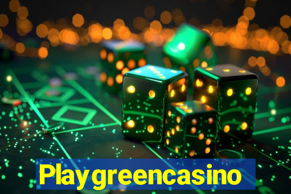 Playgreencasino