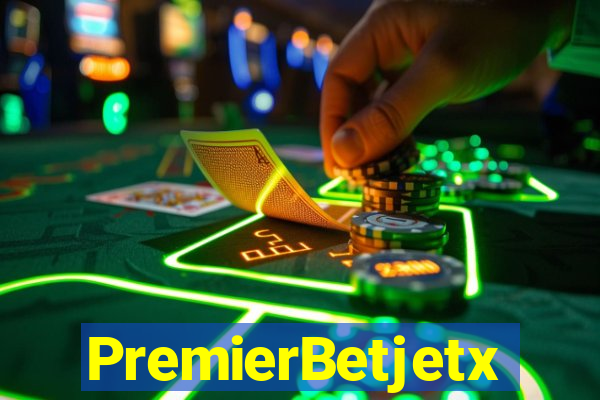 PremierBetjetx