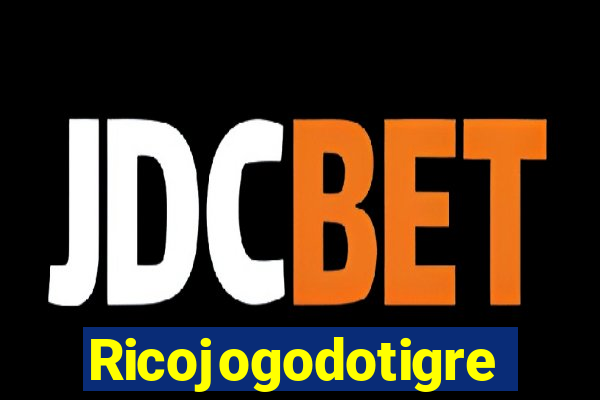 Ricojogodotigre