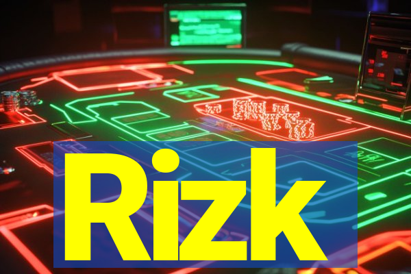 Rizk