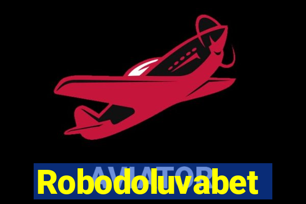 Robodoluvabet