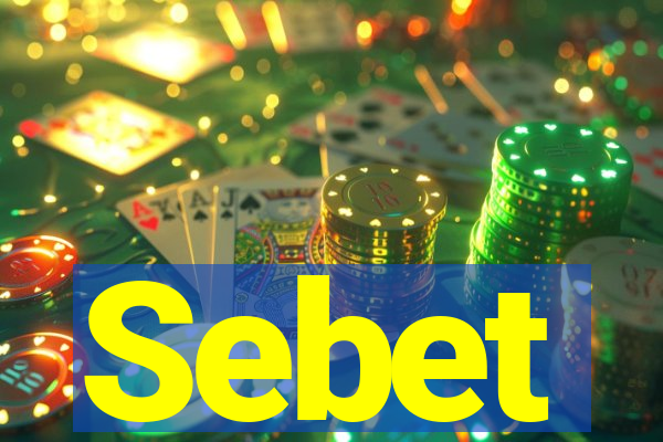 Sebet