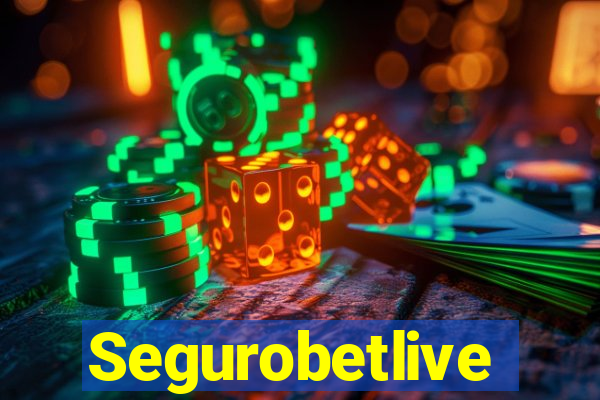 Segurobetlive