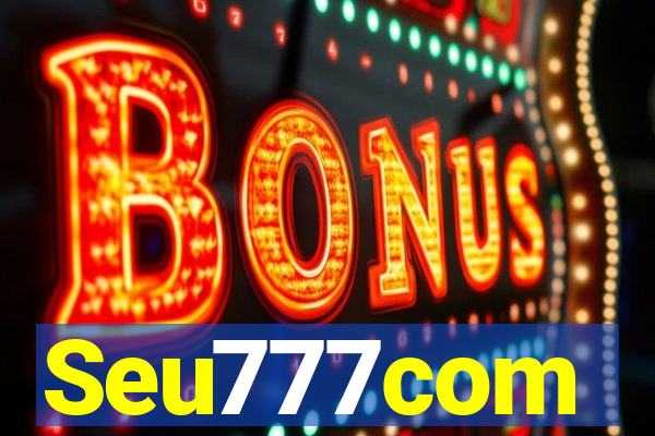 Seu777com