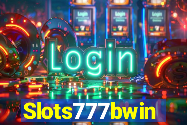 Slots777bwin