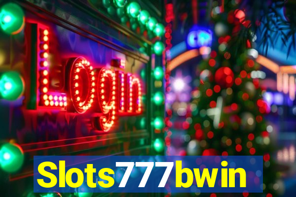 Slots777bwin