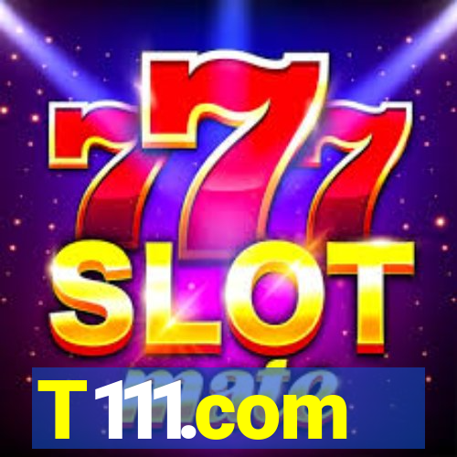 T111.com