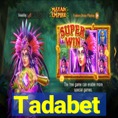 Tadabet