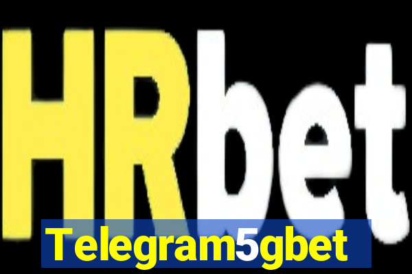 Telegram5gbet