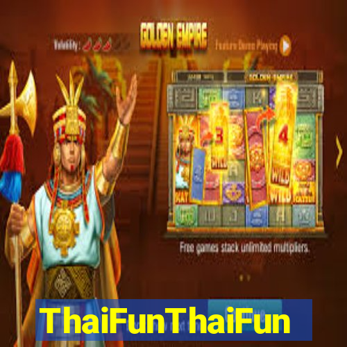ThaiFunThaiFun